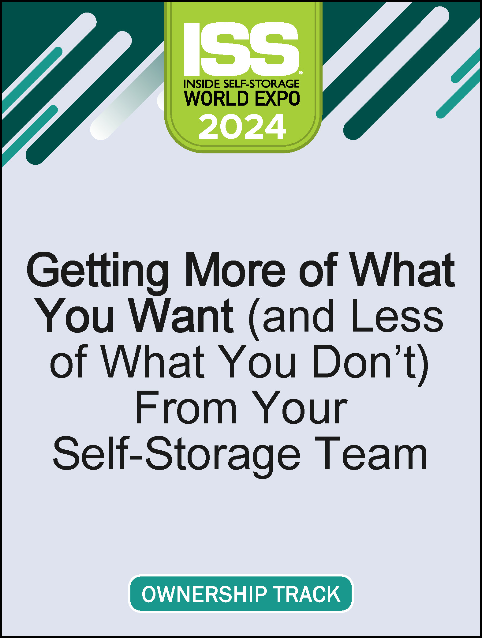 Video Pre-Order PDF - Getting More of What You Want (and Less of What You Don’t) From Your Self-Storage Team